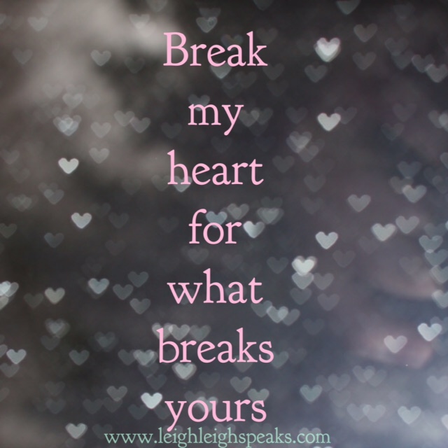 Break my Heart